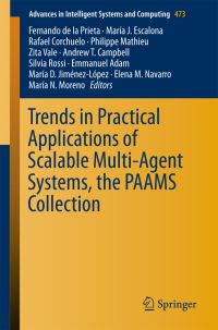 Book Cover for Trends in Practical Applications of Scalable Multi-Agent Systems, the PAAMS Collection by International Conference on Practical Applications of Agents and Multiagent Systems