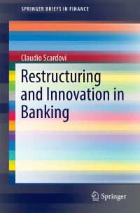 Book Cover for Restructuring and Innovation in Banking by Claudio Scardovi