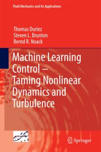 Book Cover for Machine Learning Control by Thomas Duriez, Stephen L Brunton, Bernd R Noack