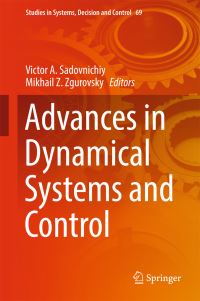 Book Cover for Advances in Dynamical Systems and Control by V A Sadovnichii, M Z Zhurovskyi