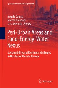 Book Cover for Peri-Urban Areas and Food-Energy-Water Nexus by Angela Colucci, Marcello Magoni, Scira Menoni