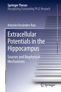 Book Cover for Extracellular Potentials in the Hippocampus by Antonio Fernández Ruiz