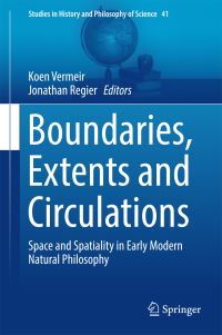 Book Cover for Boundaries, Extents and Circulations by Koen Vermeir, Jonathan Regier