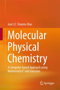 Book Cover for Molecular Physical Chemistry by José J C TeixeiraDias