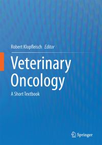 Book Cover for Veterinary Oncology by Robert Klopfleisch