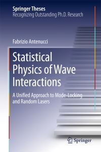 Book Cover for Statistical Physics of Wave Interactions by Fabrizio Antenucci