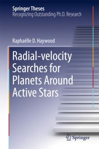 Book Cover for Radial-Velocity Searches for Planets Around Active Stars by Raphaëlle D. Haywood
