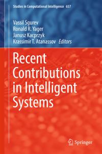 Book Cover for Recent Contributions in Intelligent Systems by Vasil Sgurev, Ronald R Yager, Janusz Kacprzyk, Krassimir T Atanassov