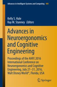 Book Cover for Advances in Neuroergonomics and Cognitive Engineering by International Conference on Safety Management and Human Factors, Walt Disney World Resort