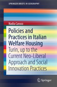 Book Cover for Policies and Practices in Italian Welfare Housing by Nadia Caruso