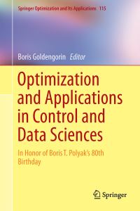 Book Cover for Optimization and Applications in Control and Data Sciences by B T Poliak