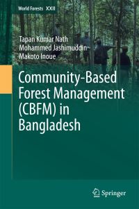 Book Cover for Community-Based Forest Management (CBFM) in Bangladesh by Tapan Kumar Nath, Mohammed Jashim Uddin, Makoto Inoue