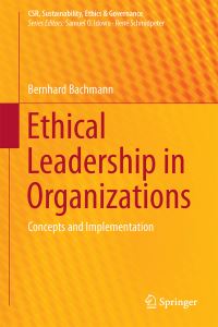 Book Cover for Ethical Leadership in Organizations by Bernhard Bachmann