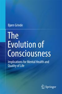 Book Cover for The Evolution of Consciousness by Bjørn Grinde