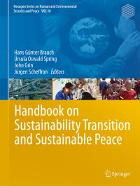 Book Cover for Handbook on Sustainability Transition and Sustainable Peace by Sustainability Transition and Sustainable Peace Workshop
