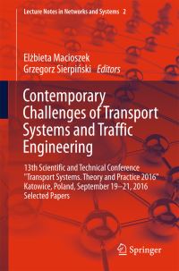 Book Cover for Contemporary Challenges of Transport Systems and Traffic Engineering by Theory and Practice Scientific and Technical Conference Transport Systems