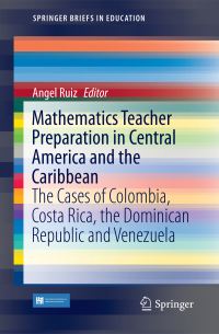 Book Cover for Mathematics Teacher Preparation in Central America and the Caribbean by Angel Ruiz