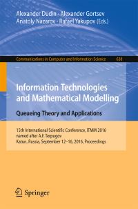 Book Cover for Information Technologies and Mathematical Modelling by ITMM Conference