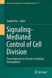 Book Cover for Signaling-Mediated Control of Cell Division by Swathi Arur