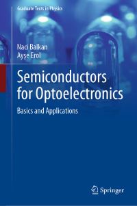 Book Cover for Semiconductors for Optoelectronics by Naci Balkan, Ayse Erol
