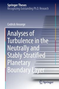 Book Cover for Analyses of Turbulence in the Neutrally and Stably Stratified Planetary Boundary Layer by Cedrick Ansorge