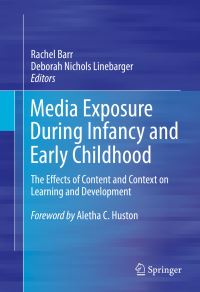 Book Cover for Media Exposure During Infancy and Early Childhood by Rachel Barr, Deborah Nichols Linebarger