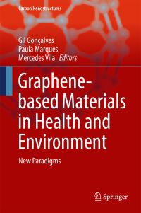 Book Cover for Graphene-Based Materials in Health and Environment by Gil Gondcalves, Paula Marques, Mercedes Vila