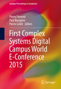 Book Cover for First Complex Systems Digital Campus World E-Conference 2015 by Paul Bourgine, Pierre Collet, Pierre Parrend