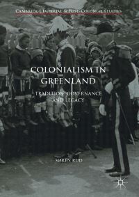 Book Cover for Colonialism in Greenland by Søren Rud