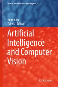 Book Cover for Artificial Intelligence and Computer Vision by Huimin Lu, Yujie Li