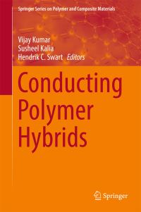 Book Cover for Conducting Polymer Hybrids by Vijay Kumar, Susheel Kalia, Hendrik C Swart