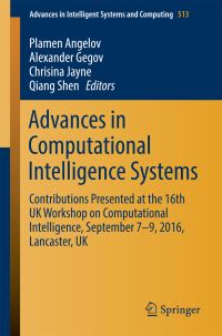 Book Cover for Advances in Computational Intelligence Systems by Plamen Angelov, Alexander Gegov, Chrisina Jayne, Qiang Shen