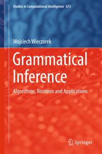 Book Cover for Grammatical Inference by Wojciech Wieczorek