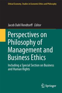 Book Cover for Perspectives on Philosophy of Management and Business Ethics by European Business Ethics Network