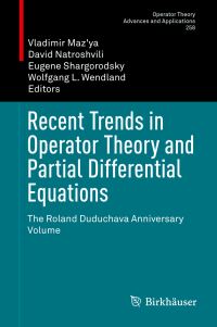 Book Cover for Recent Trends in Operator Theory and Partial Differential Equations by Roland Duduchava