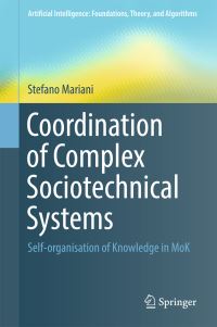 Book Cover for Coordination of Complex Sociotechnical Systems by Stefano Mariani