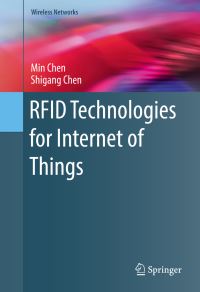 Book Cover for RFID Technologies for Internet of Things by Min Chen, Shigang Chen