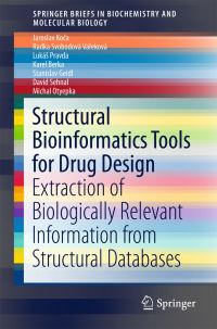 Book Cover for Structural Bioinformatics Tools for Drug Design by Jaroslav Koca