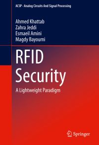 Book Cover for RFID Security by Ahmed Khattab, Zahra Jeddi, Esmaeil Amini, Magdy Bayoumi