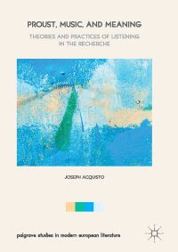 Book Cover for Proust, Music, and Meaning by Joseph Acquisto