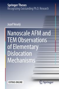 Book Cover for Nanoscale AFM and TEM Observations of Elementary Dislocation Mechanisms by Jozef VeselÔy