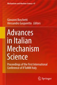 Book Cover for Advances in Italian Mechanism Science by Giovanni Boschetti, Alessandro Gasparetto