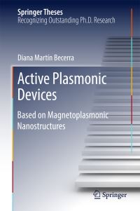 Book Cover for Active Plasmonic Devices by Diana Martín Becerra