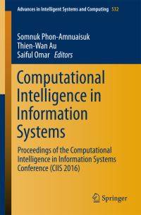 Book Cover for Computational Intelligence in Information Systems by Somnuk PhonAmnuaisuk, ThienWan Au, Saiful Omar
