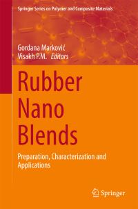 Book Cover for Rubber Nano Blends by Gordana MarkoviÔc, Visakh P M