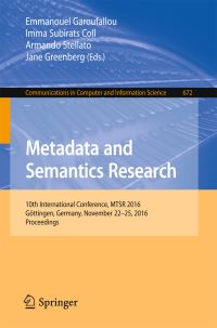 Book Cover for Metadata and Semantics Research by International Conference on Metadata and Semantics Research