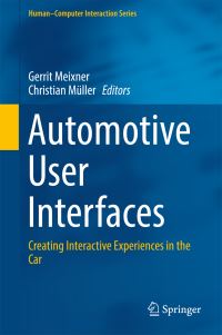 Book Cover for Automotive User Interfaces by Gerrit Meixner, Christian Müller