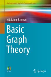Book Cover for Basic Graph Theory by Md Saidur Rahman