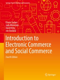 Book Cover for Introduction to Electronic Commerce and Social Commerce by Efraim Turban, Judy Whiteside, David King, Jonathan Outland