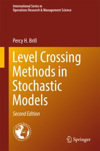 Book Cover for Level Crossing Methods in Stochastic Models by Percy H Brill